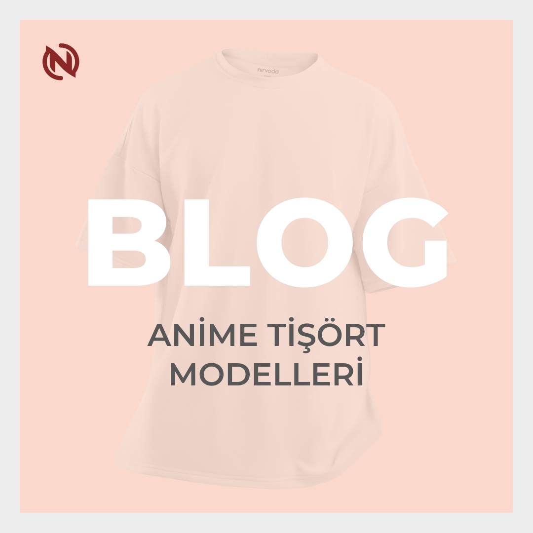 Japon Kültüründen Dolabına: Anime Tişört Modasında Yeni Trendler