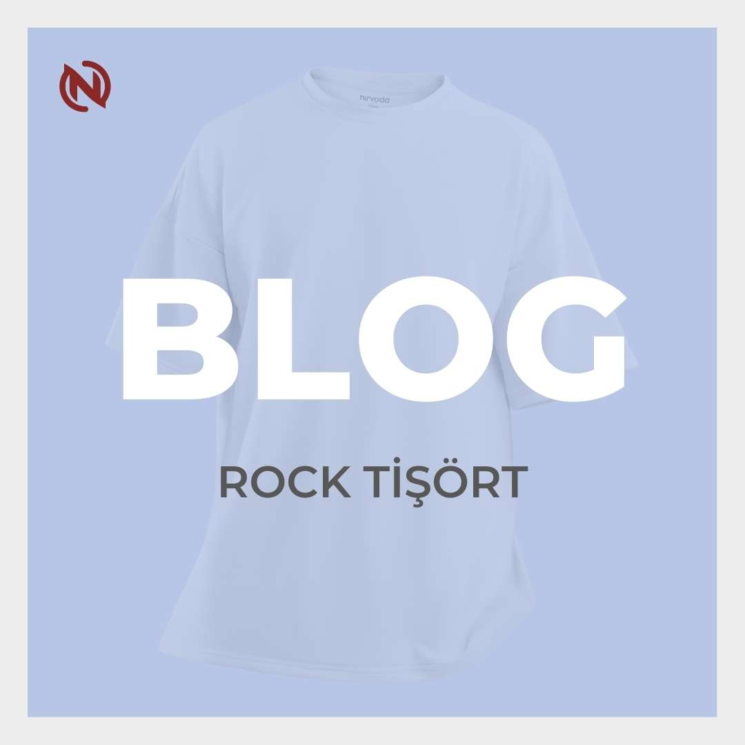 Rock Tişört Modası: Siyah Baskılı ve Oversize Tasarımlarla Şıklık ve Rahatlık
